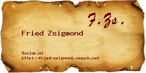 Fried Zsigmond névjegykártya